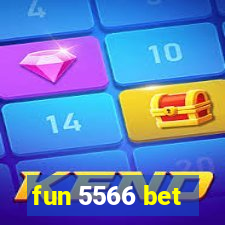 fun 5566 bet